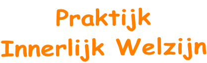 Praktijk Innerlijk Welzijn